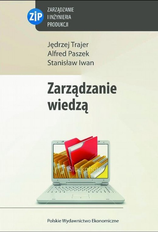 okładka Zarządzanie wiedzą ebook | pdf | Jędrzej Trajer, Alfred Paszek, Stanisław Iwan