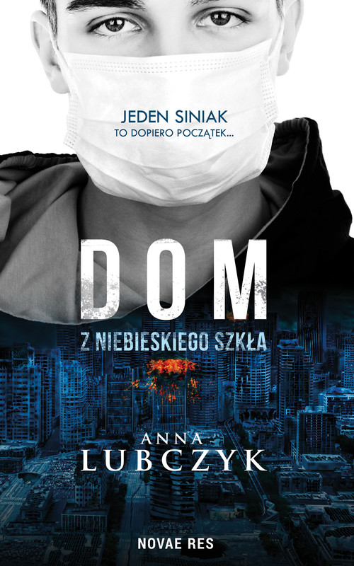 okładka Dom z niebieskiego szkła ebook | epub, mobi | Anna Lubczyk