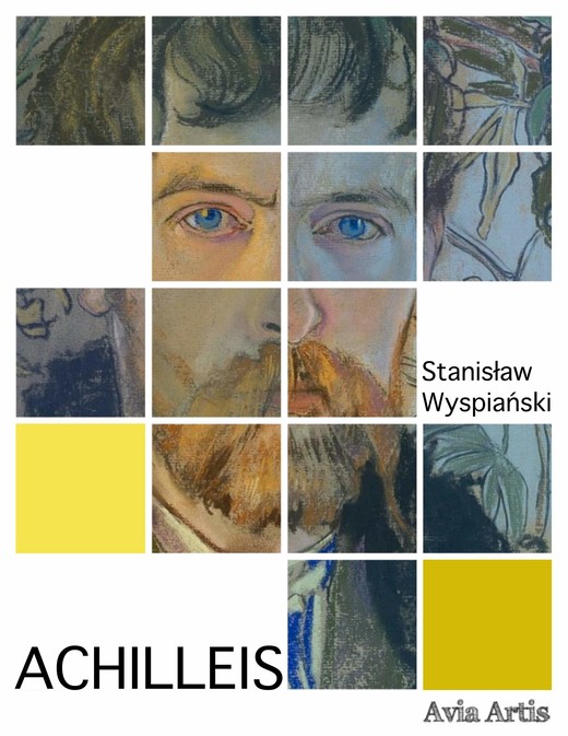 okładka Achilleis ebook | epub, mobi | Stanisław Wyspiański