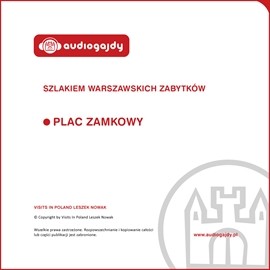 okładka Plac Zamkowy. Szlakiem warszawskich zabytków audiobook | MP3 | Ewa Chęć