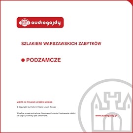 okładka Podzamcze. Szlakiem warszawskich zabytków audiobook | MP3 | Ewa Chęć