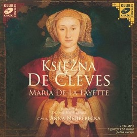 okładka Księżna de Cleves audiobook | MP3 | Maria de la Fayette