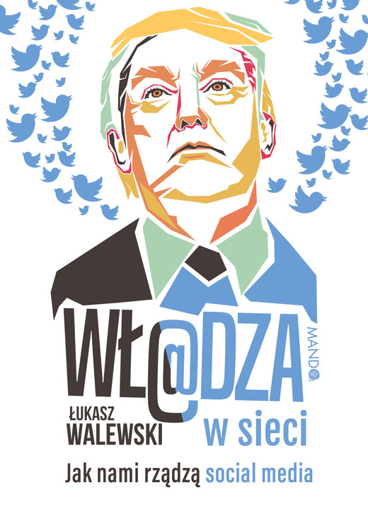 okładka Wł@dza w sieci ebook | epub, mobi | Łukasz Walewski