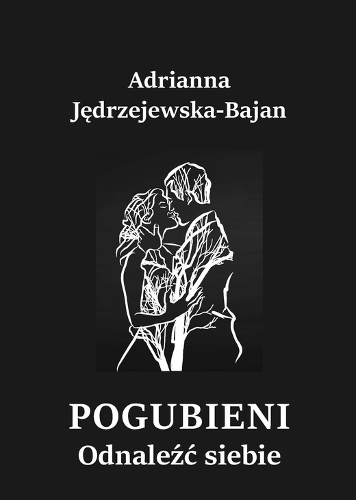 okładka Pogubieni ebook | epub, mobi | Adrianna Jędrzejewska-Bajan