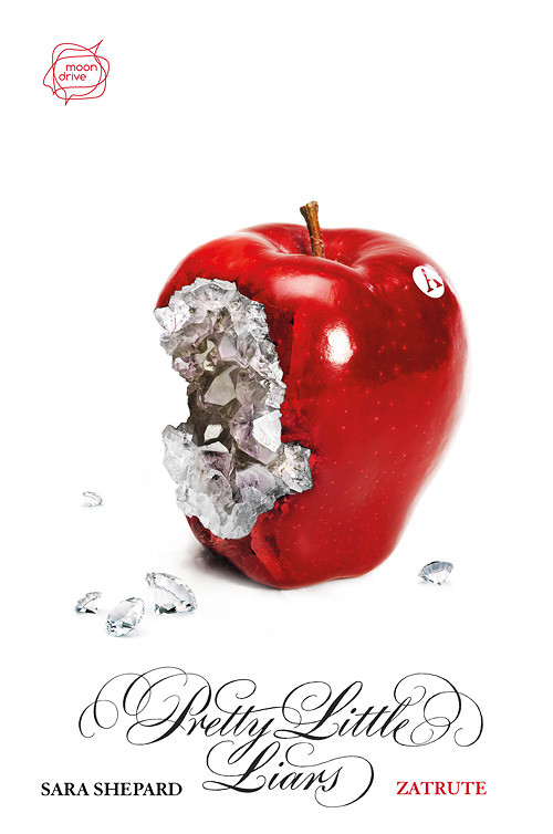 okładka Zatrute. Pretty Little Liars 14 książka | Sara Shepard