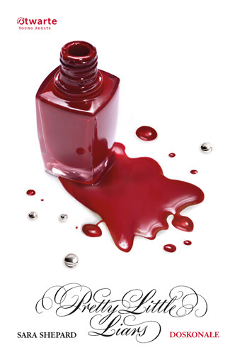 okładka Doskonałe. Pretty Little Liars (3) książka | Sara Shepard