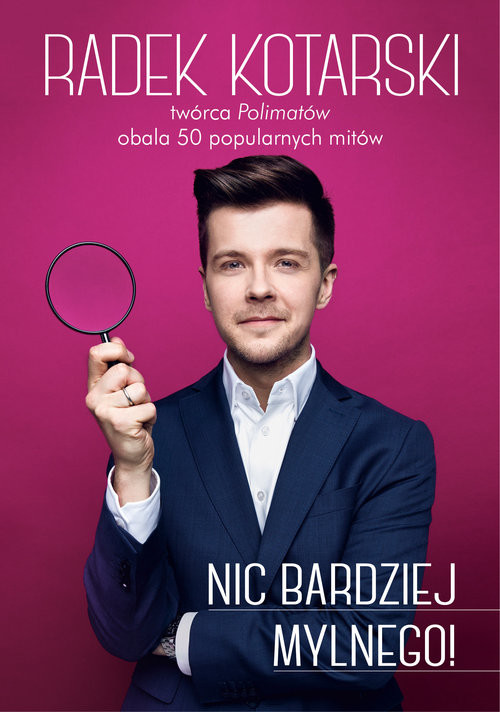 okładka Nic bardziej mylnego! książka | Radosław Kotarski