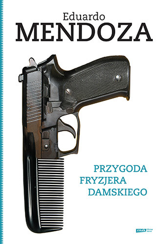 okładka Przygoda fryzjera damskiego  książka | Eduardo Mendoza