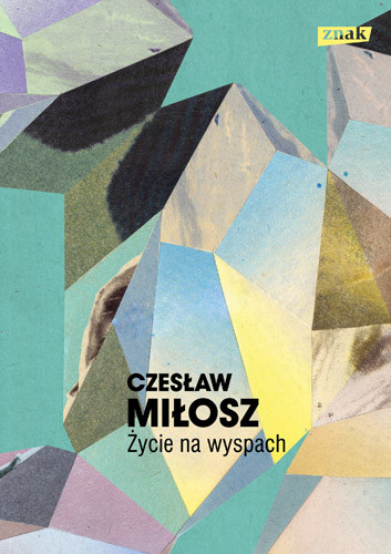 okładka Życie na wyspach książka | Czesław Miłosz