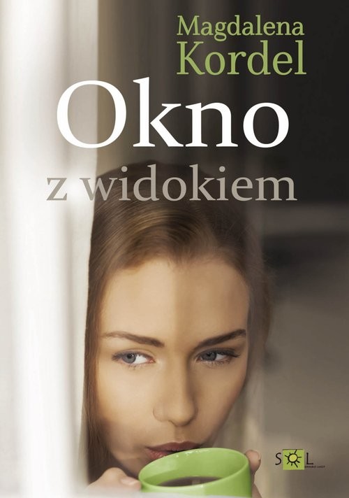 okładka Okno z widokiem  książka | Magdalena Kordel