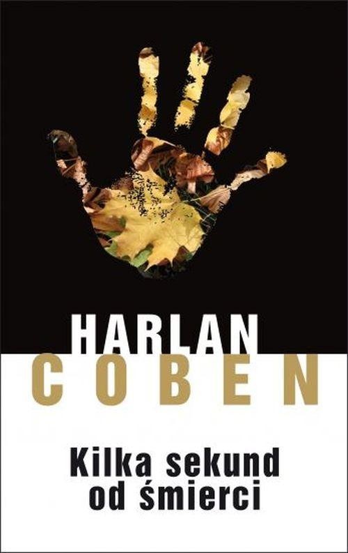 okładka Kilka sekund od śmierci książka | Harlan Coben