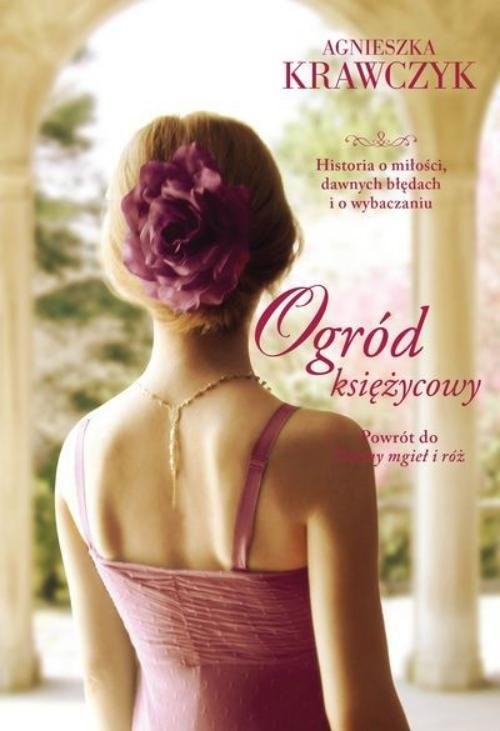 okładka Ogród księżycowy książka | Agnieszka Krawczyk