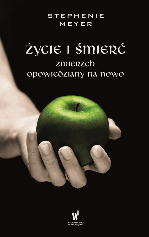 okładka Życie i śmierć książka | Stephenie Meyer