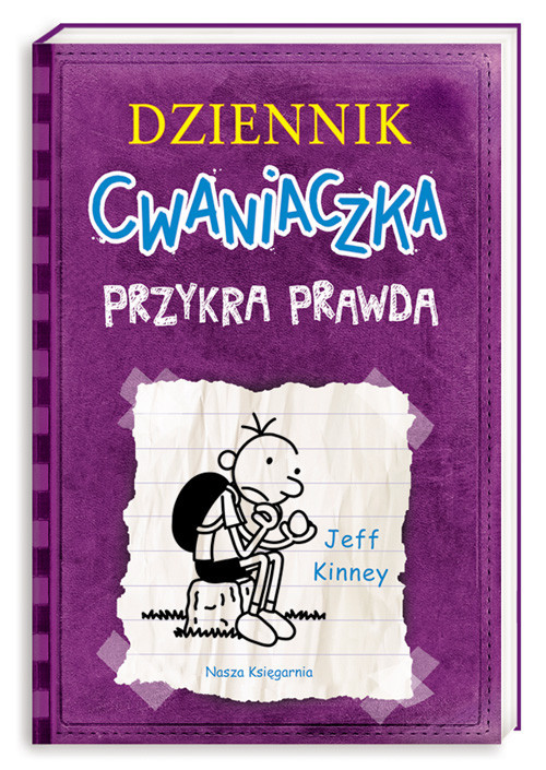 okładka Dziennik cwaniaczka. Przykra prawda książka | Jeff Kinney