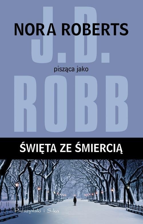 okładka Święta ze śmiercią książka | Robb J.D