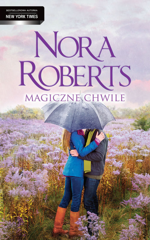 okładka Magiczne chwile książka | Nora Roberts