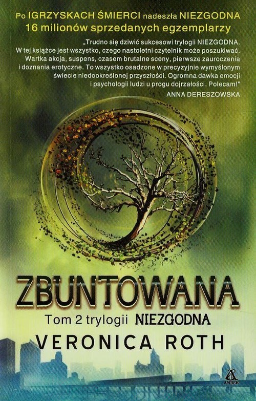 okładka Zbuntowana. Tom 2 książka | Veronica Roth