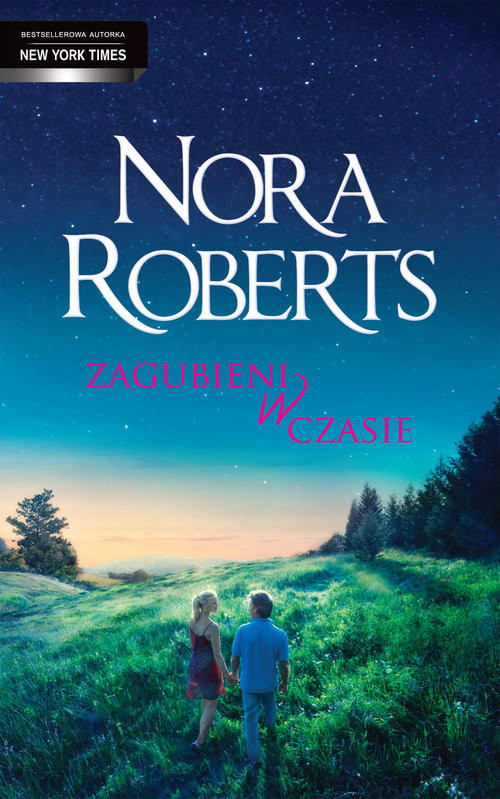 okładka Zagubieni w czasie książka | Nora Roberts