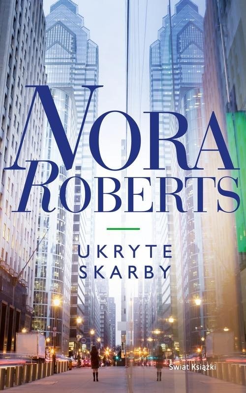 okładka Ukryte skarby książka | Nora Roberts