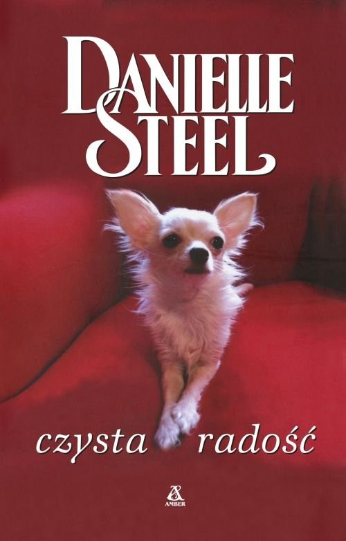 okładka Czysta radość książka | Danielle Steel