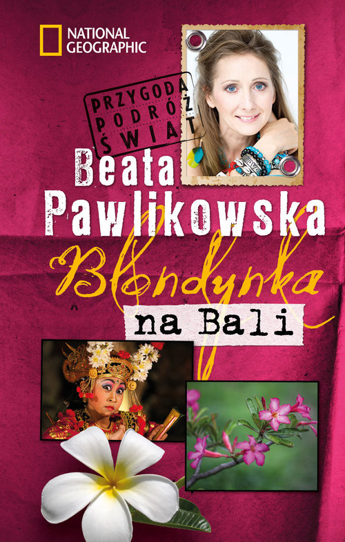 okładka Blondynka na Bali książka | Beata Pawlikowska