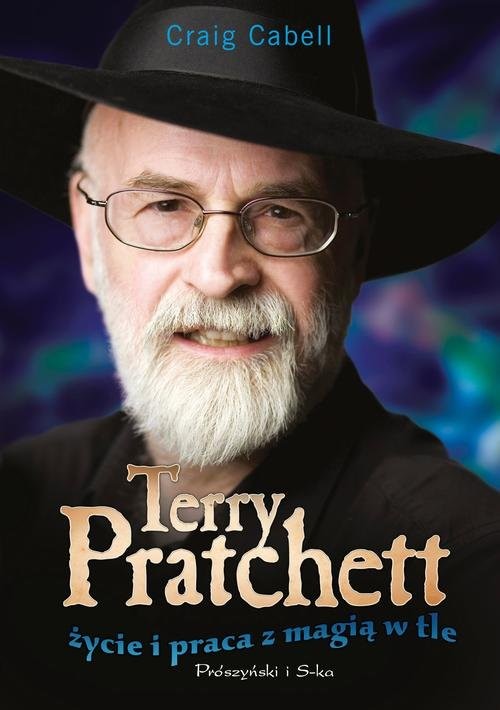 okładka Terry Pratchett. Życie i praca z magią w tle książka | Craig Cabell
