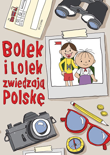 okładka Bolek i Lolek zwiedzają Polskę książka | Zuzanna Kiełbasińska, Anna Nowacka