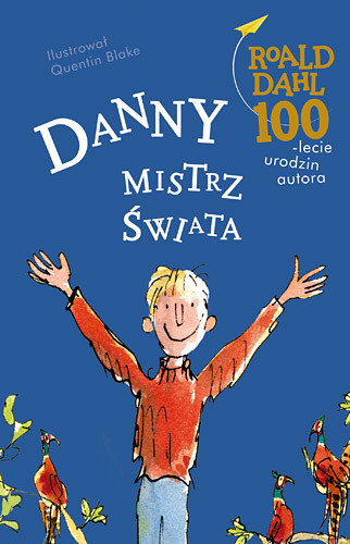 okładka Danny, mistrz świata książka | Roald Dahl