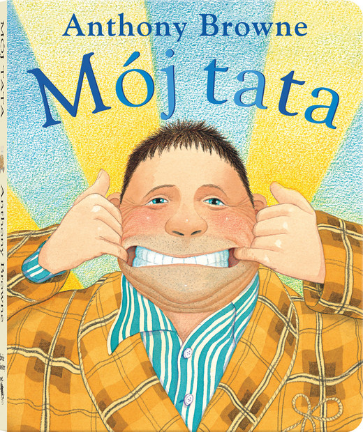 okładka Mój tata książka | Anthony Browne