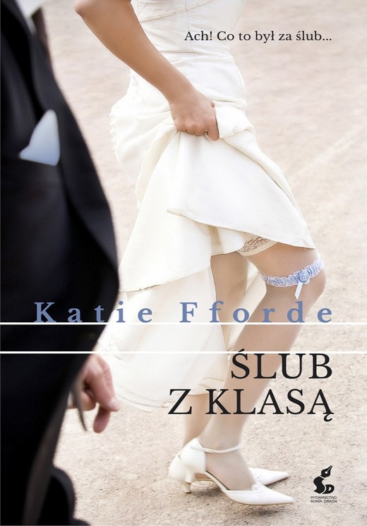 okładka Ślub z klasą książka | Katie Fforde