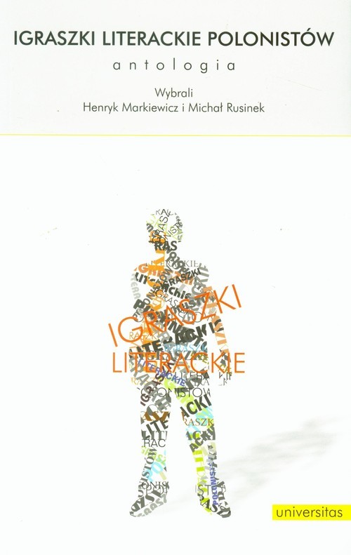 okładka Igraszki literackie polonistów Antologia książka | Michał Rusinek, Henryk Markiewicz
