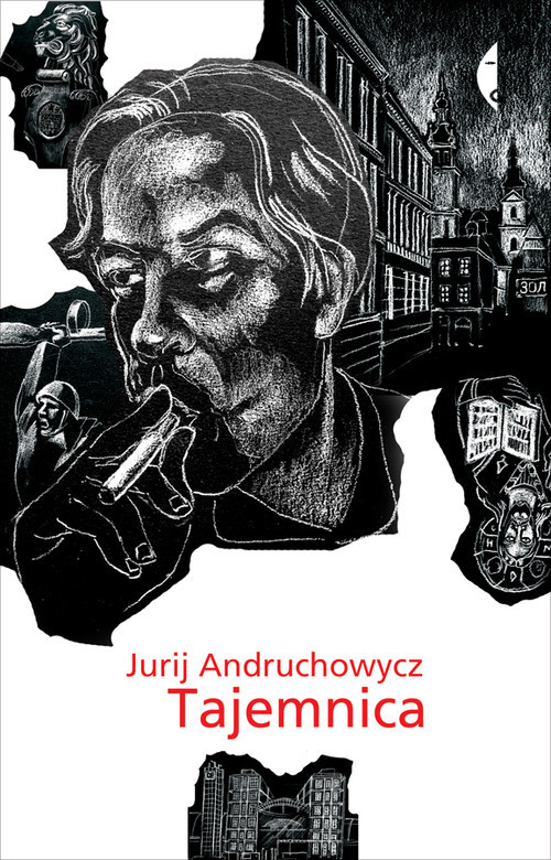 okładka Tajemnica książka | Jurij Andruchowycz