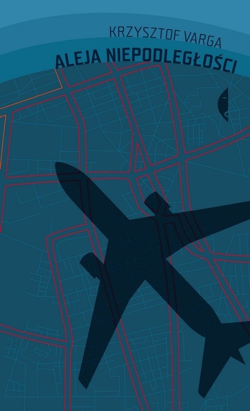 okładka Aleja niepodległości książka | Krzysztof Varga