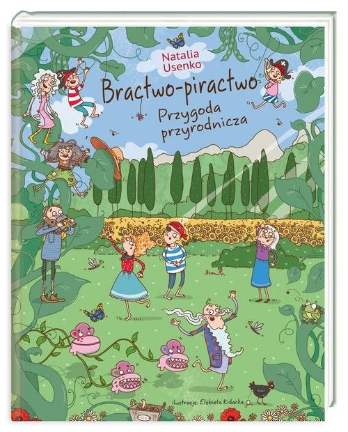 okładka Bractwo-piractwo Przygoda przyrodnicza książka | Natalia Usenko