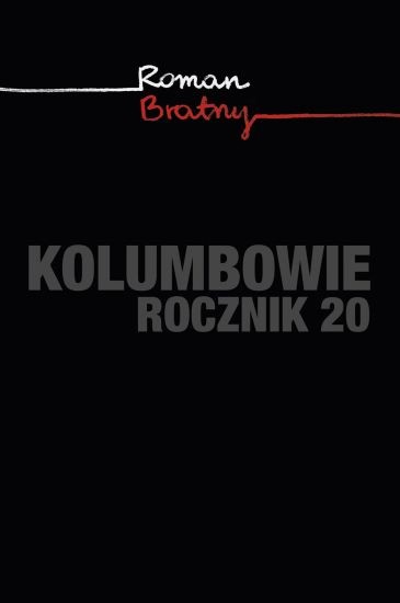 okładka Kolumbowie. Rocznik 20 książka | Roman Bratny