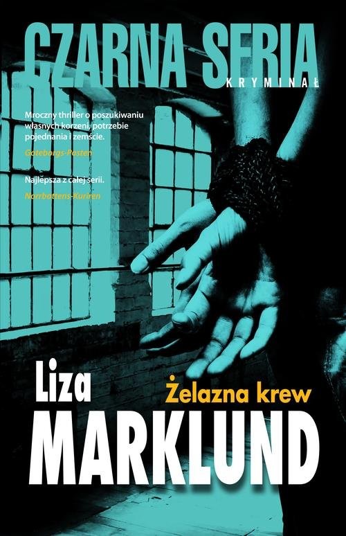 okładka Żelazna krew książka | Liza Marklund