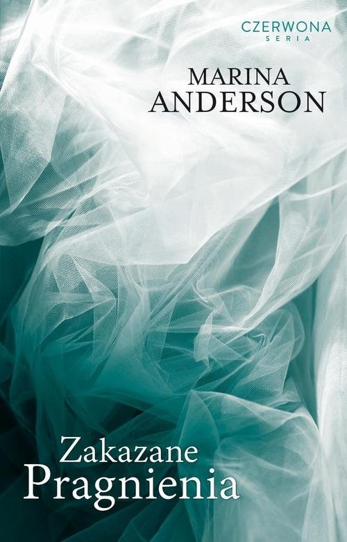 okładka Zakazane pragnienia książka | Marina Anderson
