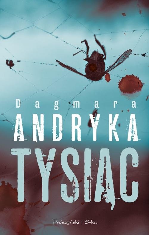 okładka Tysiąc książka | Dagmara Andryka