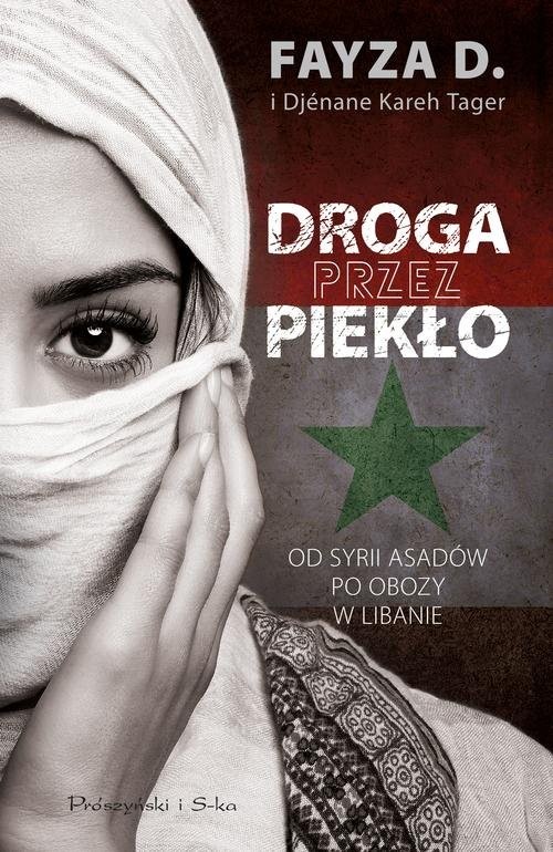 okładka Droga przez piekło książka | Fayza D., Tager Djenane Kareh
