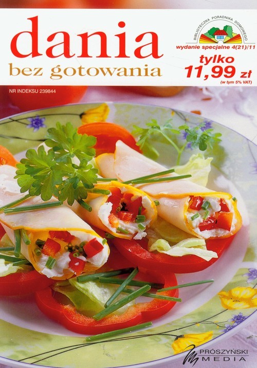 okładka Dania bez gotowania. 167 przepisów książka | Praca Zbiorowa