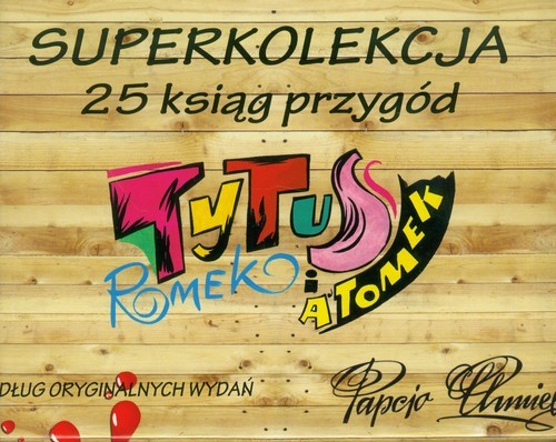 okładka Tytus Superkolekcja. Tom 1-25. Pakiet książka | Henryk Chmielewski (Papcio Chmiel)