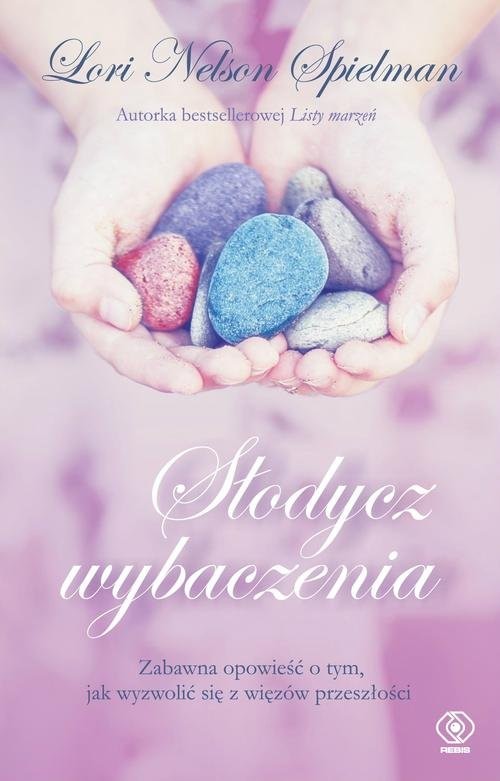 okładka Słodycz wybaczenia książka | Lori Nelson Spielman