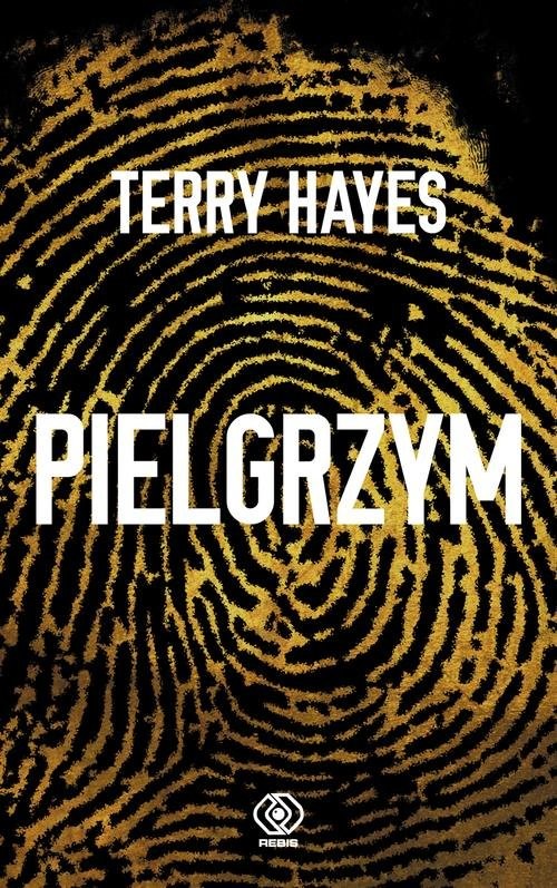 okładka Pielgrzym książka | Terry Hayes