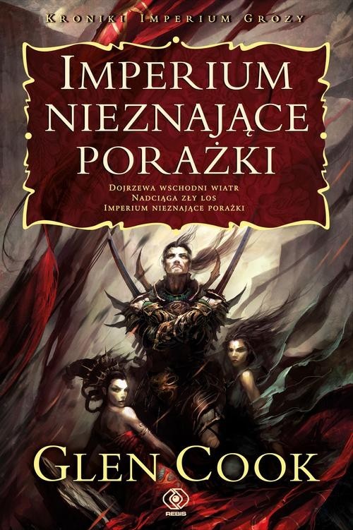okładka Imperium nieznające porażki książka | Glen Cook