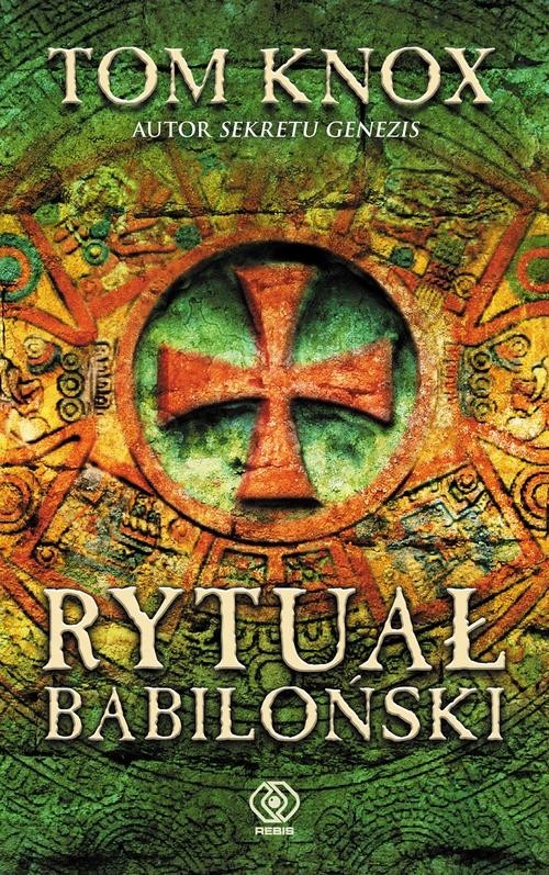 okładka Rytuał babiloński książka | Tom Knox