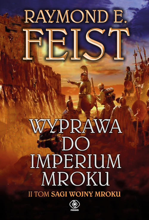 okładka Wyprawa do imperium mroku. Tom 2 książka | Raymond E. Feist
