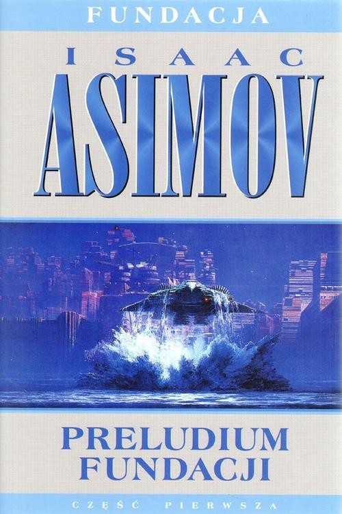 okładka Preludium fundacji książka | Isaac Asimov
