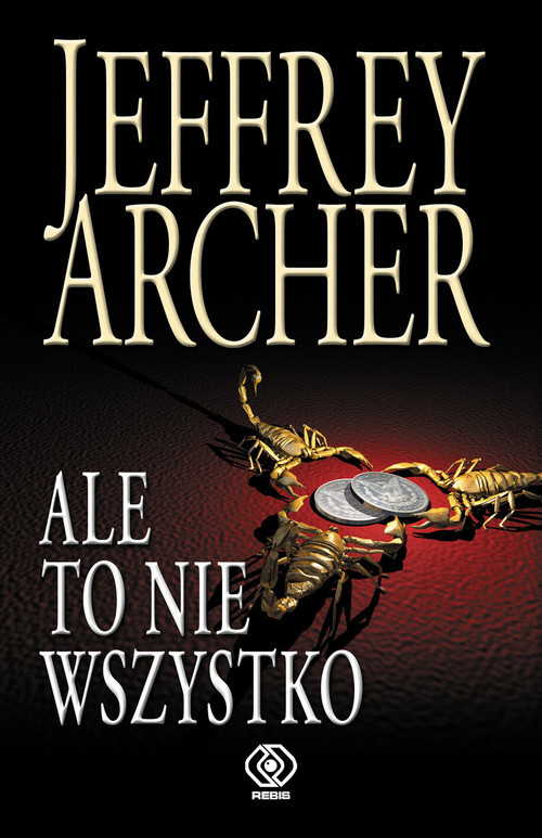 okładka Ale to nie wszystko książka | Jeffrey Archer