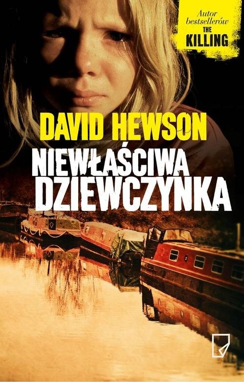 okładka Niewłaściwa dziewczynka książka | David Hewson