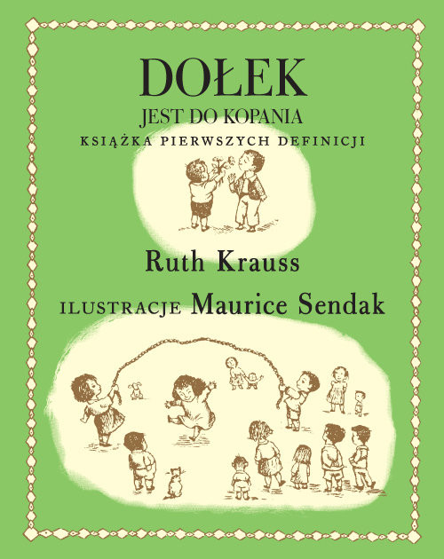 okładka Dołek jest do kopania. Książka pierwszych definicji książka | Krauss Ruth